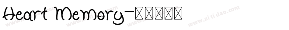 Heart Memory字体转换